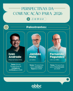 ABBC promove mais uma edição do encontro “Perspectivas da Comunicação 2026”